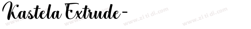 Kastela Extrude字体转换